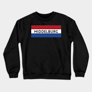 Middelburg City in Dutch Flag Crewneck Sweatshirt